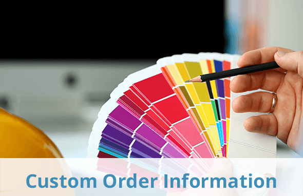 Custom Order Information