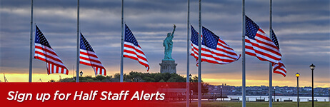 Sign up for Half Staff Alerts