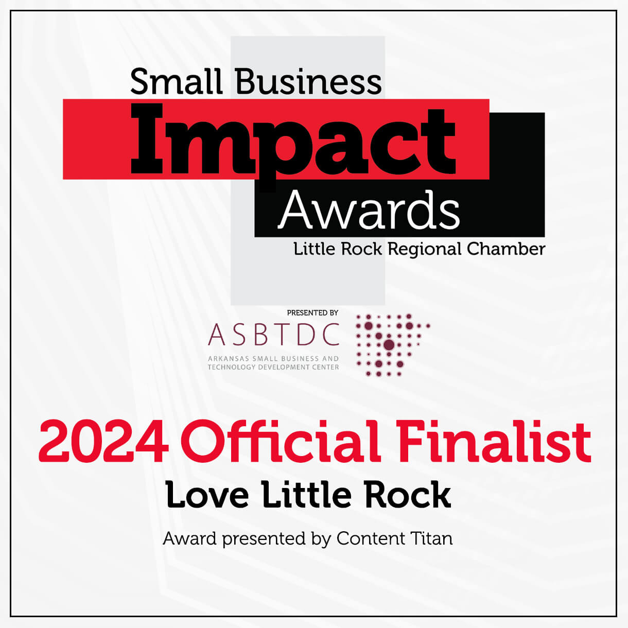 2024 Love Little Rock Award Finalist 